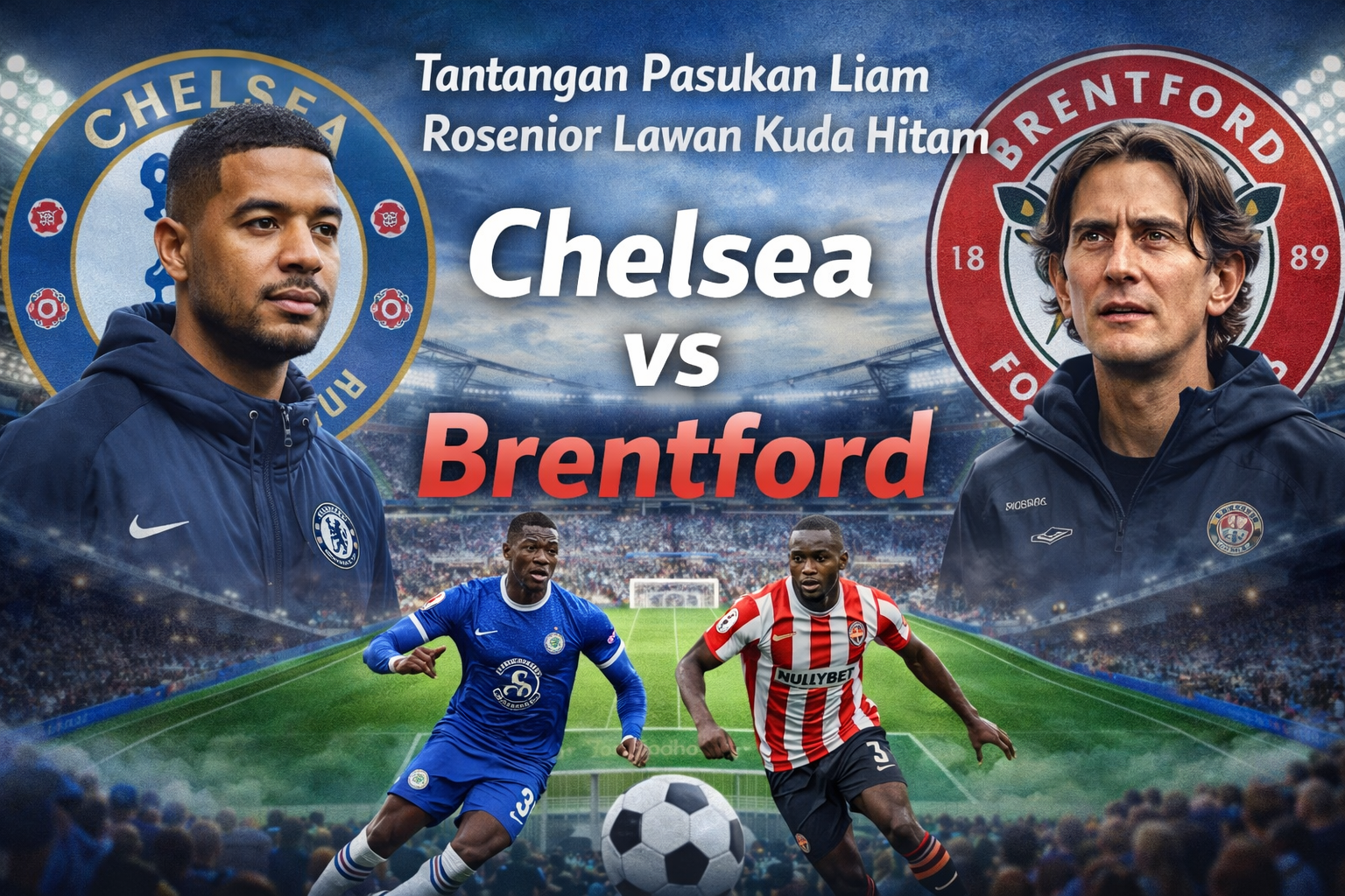 Derby London Barat: Chelsea Hadapi Perlawanan Sengit Brentford